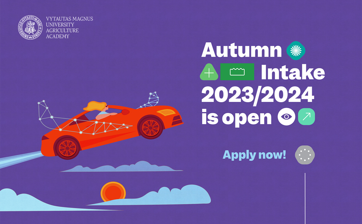 VMU AA Autumn Intake 2023/2024 is open. Apply now! VDU Žemės ūkio